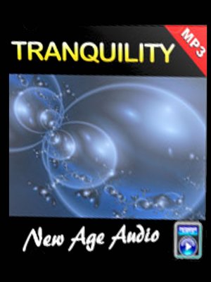 cover image of Tranquillity--Relaxation Music and Sounds